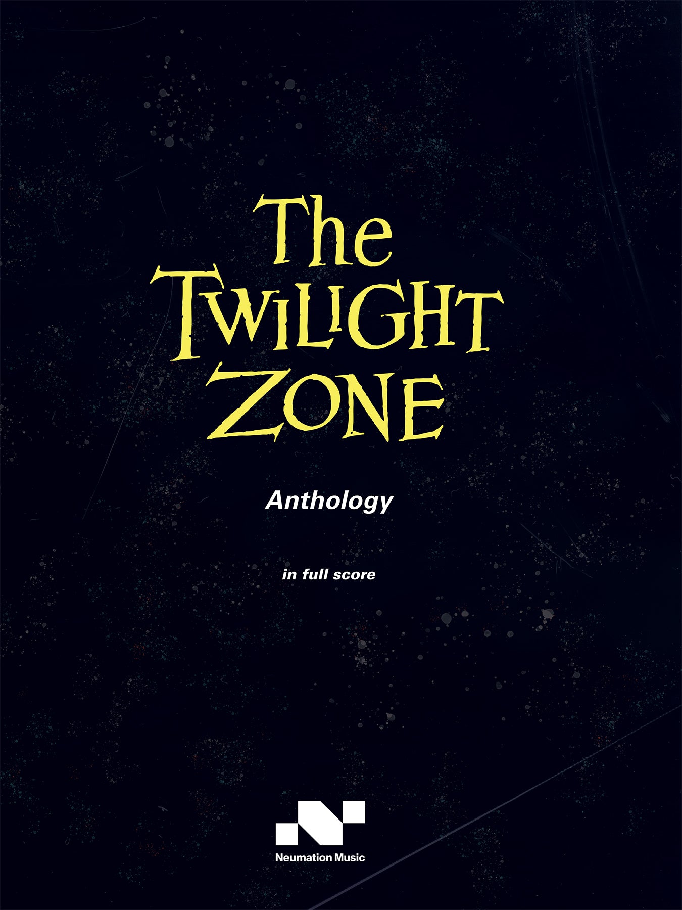 HERRMANN, GOLDSMITH, et. al: The Twilight Zone Anthology (Full Orchestral Score)