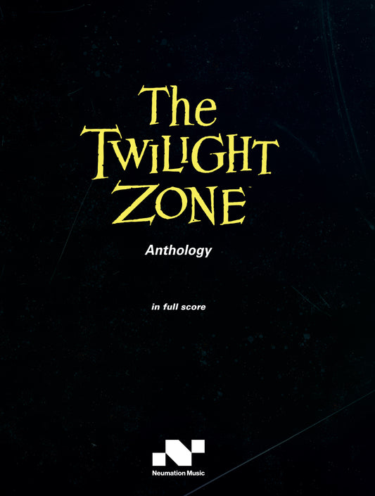 HERRMANN, GOLDSMITH, et. al: The Twilight Zone Anthology (Full Orchestral Score)