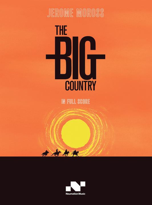 JEROME MOROSS: The Big Country (Full Orchestral Score)