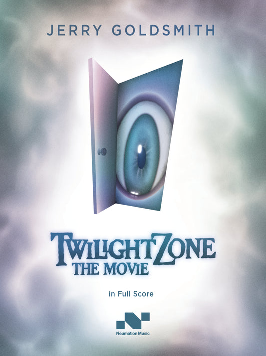 JERRY GOLDSMITH: Twilight Zone the Movie (in Full Score)